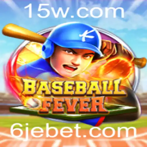 Descubra o Excitante Mundo de BaseballFever e o Fenômeno JEbet